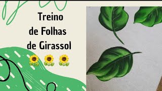 Treino de pintura de folhas de Girassol 🌻