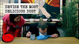 Devise The Most Delicious Dust | Full Task