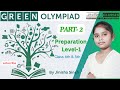 Green Olympiad Level 1 | Previous Year Questions Part-2 | Green Olympiad 2024 Preparation