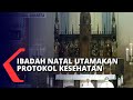 Misa Natal di Gereja Katedral Jakarta Pusat Terapkan Protokol Kesehatan Ketat!