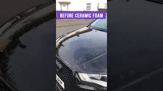 Auto Finesse Ceramic Foam (Before \u0026 After)