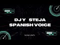 Djy Steja | Spanish Voice