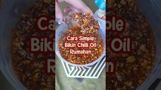 Gampang banget! Ini caranya bikin chili oil rumahan #idemasak #resepsimple