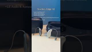 Starkey’s Edge AI has revolutionized the hearing aid industry @starkeyhearingaids #hearingaids