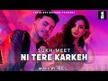 Ni Tere Karkeh | SUKH-MEET | Tee L | Latest Punjabi Song 2022