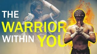 Why You Are a Warrior | Fight Philosophy