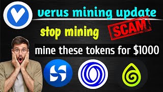 how to mine verus coin | verus mining profitability | Mine these tokens | new mining application