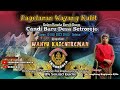 LIVE MALAM INI KI JANGKUNG SUGIYANTO LAKON WAHYU KATENTREMAN