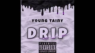 Young Tainy - Drip