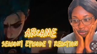 ARCANE SEASON 1 EPISODE 9( FINALE) REACTION