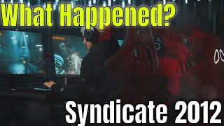 What Happened Syndicate 2012: A Deeper Look