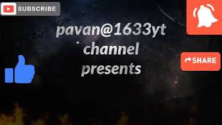 #pavan@1633yt#trailer#enter video#telugu#