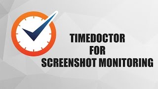 Screenshot Monitoring using Time Doctor