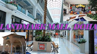 A LANDMARK SHOPPING DESTINATION OF  DOHA,LANDMARK MALL.MUST VISTI PLACE.THINGS TO DO IN DOHA.