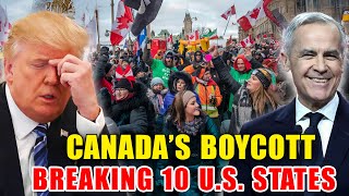 Top 10 U.S. States That Could Collapse from Canada’s Growing Boycott
