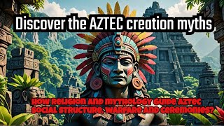 Uncovering the SHOCKING Truth Behind Ancient Aztec Rituals