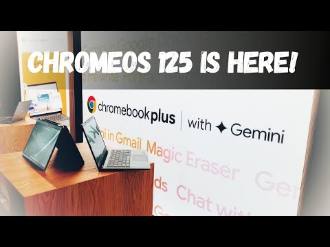 Google Chromebook Event: “Chromebook Plus with Gemini” and ChromeOS 125