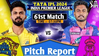 CSK vs RR Today IPL Match Prediction | MA Chidambaram Stadium Chennai Pitch Report| Dream11 #ipl2024