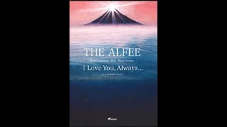 (試聴用動画) THE ALFEE Neo Universe 2011 Final Series I Love You, Always...