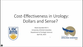 Cost-Effectiveness in Urology: Dollars and Sense?