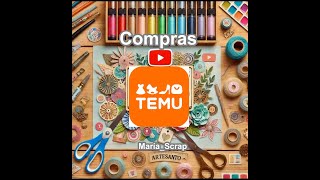 🛍️#TEMU Compritas Varias y de Scrap🛒📏🖌️