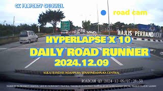 20241209 Daily Road Runner: A Hyperlapse Adventure x10 #Kulai #Senai #IndahpuraCentral #RoadCam