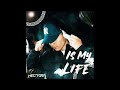 IS MY LIFE  - AFRO HOUSE  - HECTOR DJ