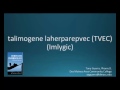 How to pronounce talimogene laherparepvec (Imlygic) (Memorizing Pharmacology Video Flashcard)