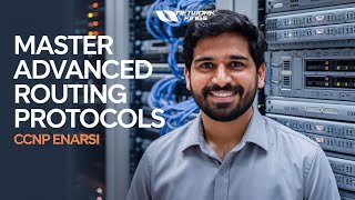 What are Advanced Routing Protocols? BGP, EIGRP and more by Arwinder | CCNP ENARSI Admissions Open