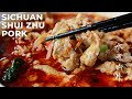 Sichuan “Shui Zhu” Pork – Spicy And Numbing Water Poached Pork 水煮肉片