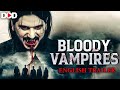 BLOODY VAMPIRES - English Trailer | Live Now Dimension On Demand DOD For Free  Download The App Now