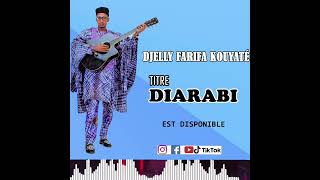 Djeli karifa kouyate Diarabi