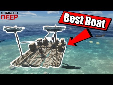 Stranded Deep – The boat you SHOULD have!