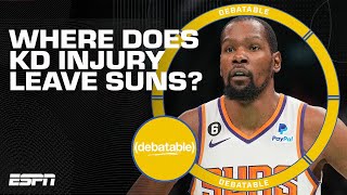 With Kevin Durant injured, can the Suns still win the NBA title? | (debatable)