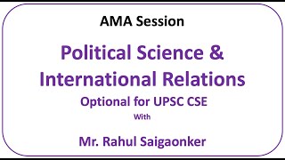 How to Prepare Political Science Optional for UPSC - Rahul Saigaonker