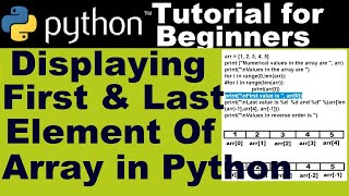first and last element of array in python | Python course for beginners #pythonarray #learningpython