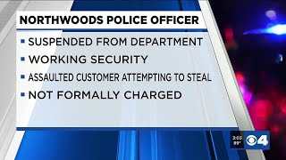 Northwoods police officer accused of assaulting customer trying to steal at Walgreens while worki...