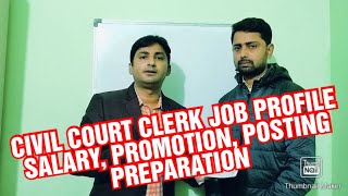 JAANIYE CIVIL COURT CLERK SE JOB PROFILE, SALARY, PROMOTION, POSTING & KAISE PREPARATION KAREIN.