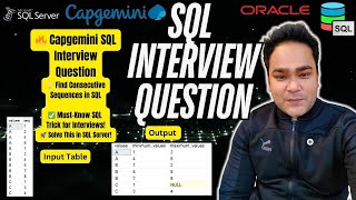 🔥 Capgemini SQL Interview Question | Find Consecutive Sequences in SQL Server