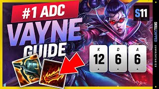NEW OP Vayne ADC - CHALLENGER Vayne Guide - Learn How to Play Vayne & HARD CARRY In Season 11