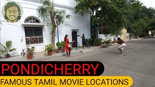 #PONDICHERRY + VISITING FAMOUS #TOURISTSPOTS AND TAMIL MOVIE LOCATIONS