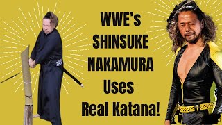 Shinsuke Nakamura from WWE uses real katana!