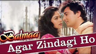 Agar Zindagi Ho | Balmaa | Full Song | Ayesha | Asha Bhosle | Kumar Sanu | Nadeem | Shravan