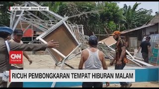 Ricuh Pembongkaran Tempat Hiburan Malam