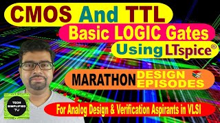 CMOS & TTL Logic Gate Simulation Using LTSpice(v24) | AND, OR, NOT, NAND, NOR, XOR, XNOR | Marathon