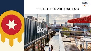 Tulsa Virtual FAM Downtown Experience