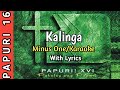 KALINGA Minus One/Karaoke || Papuri 16 Album