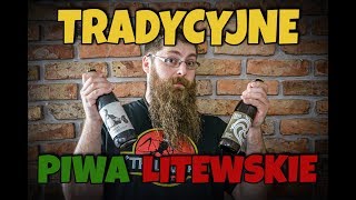 Tradycyjne piwa litewskie