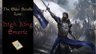 High King Emeric, Leader of the Covenant - The Elder Scrolls Lore