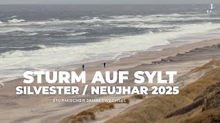 Sylt News. Sturmwarnung auf Sylt zum Jahreswechsel